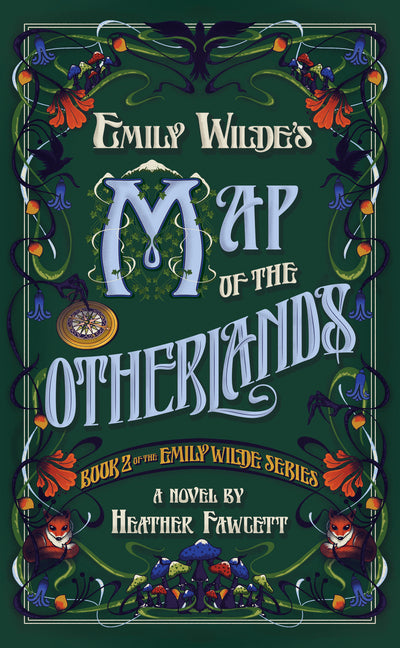 Emily Wilde's Map of the Otherlands Del Rey Books