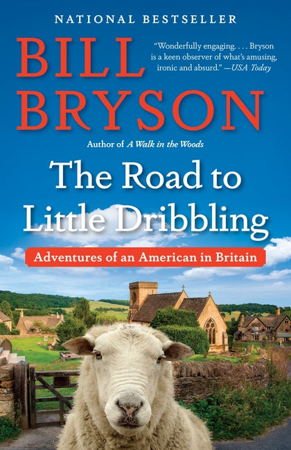 The Road to Little Dribbling: Adventures of an American in Britain Vintage
