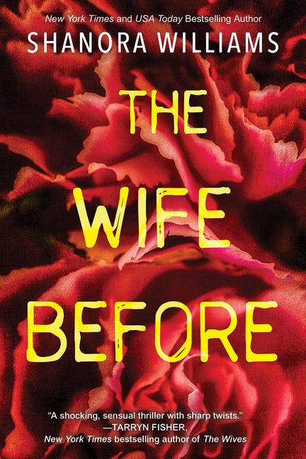 The Wife Before: A Spellbinding Psychological Thriller with a Shocking Twist Dafina Books