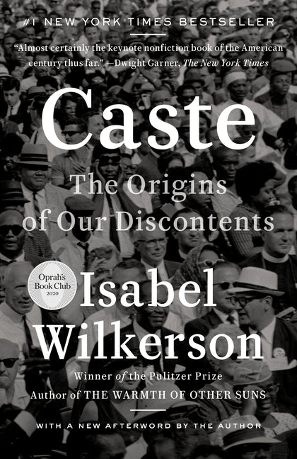Caste: The Origins of Our Discontents Random House Trade