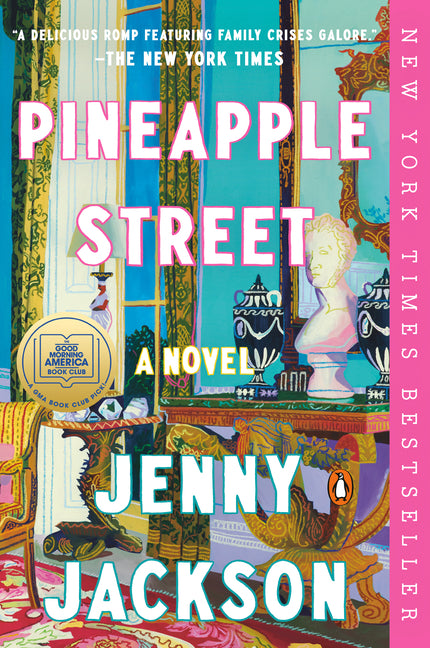Pineapple Street: A GMA Book Club Pick Penguin Books