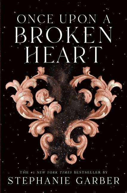 Once Upon a Broken Heart Flatiron Books