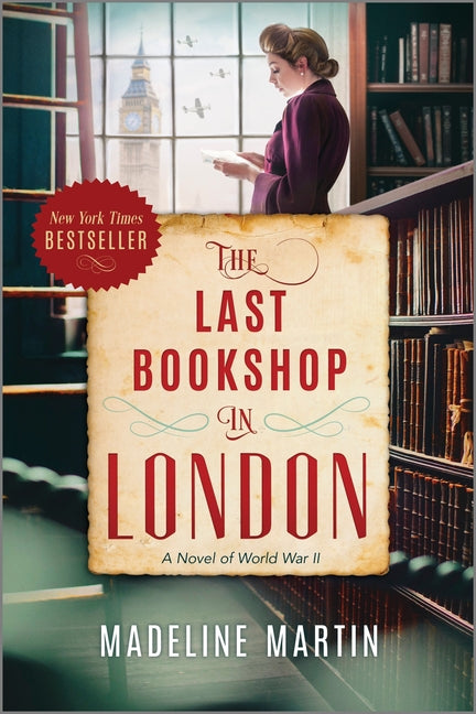 The Last Bookshop in London: A Novel of World War II Hanover Square Press