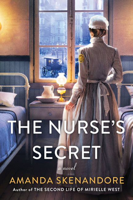 The Nurse's Secret: A Thrilling Historical Novel of the Dark Side of Gilded Age New York City Kensington Publishing Corporation