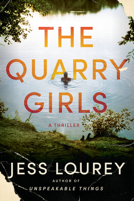 The Quarry Girls: A Thriller Thomas & Mercer