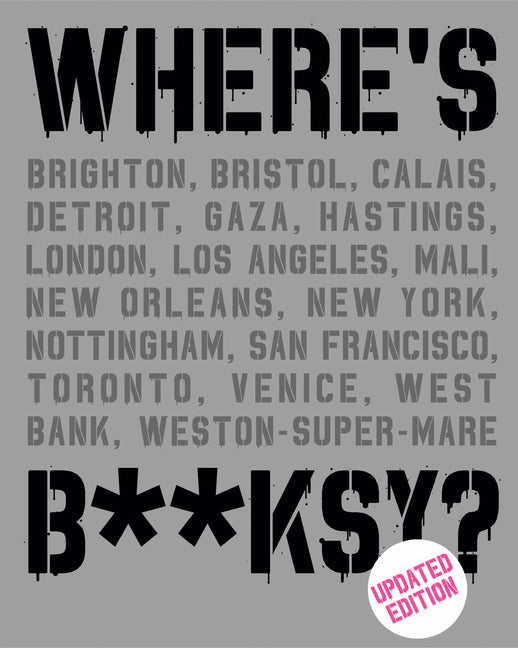 Where's Banksy?: New 2022 Edition Gingko Press