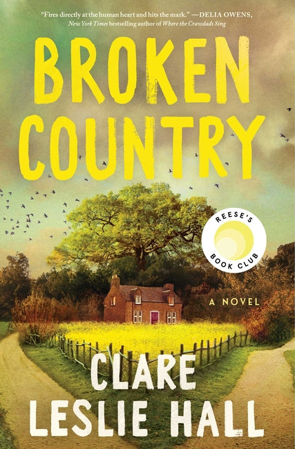 Broken Country (Reese's Book Club) Simon & Schuster