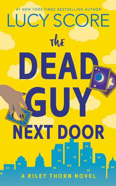 The Dead Guy Next Door: A Riley Thorn Novel Bloom Books
