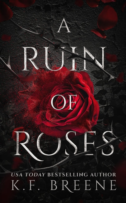 A Ruin of Roses Hazy Dawn Press, Inc.