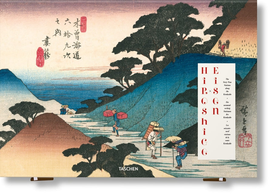 Hiroshige & Eisen. the Sixty-Nine Stations Along the Kisokaido Taschen
