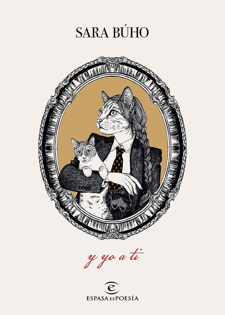 Y Yo a Ti (Poesía) / And I to You (Poems) Planeta Publishing