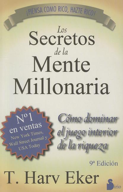 Secretos de la Mente Millonaria, Los -V1* Editorial Sirio