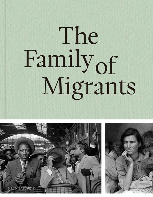The Family of Migrants Hannibal Publishers