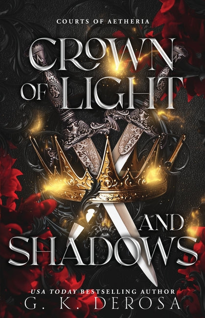 Crown of Light and Shadows: A Fantasy Romance Independently Published