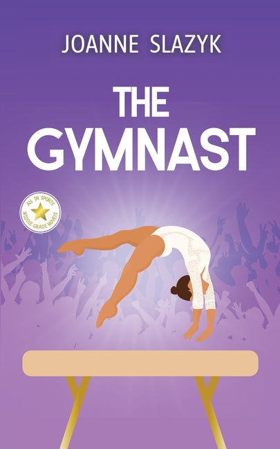 The Gymnast Joanne Crymble Publishing LLC